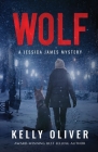 Wolf: A Suspense Thriller (Jessica James Mystery #1) Cover Image