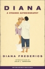 Diana: A Strange Autobiography (Cutting Edge: Lesbian Life and Literature #2) Cover Image