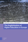The Englishization of Higher Education in Europe By Robert Wilkinson (Editor), René Gabriels (Editor), Elena Belyaeva (Contribution by) Cover Image