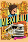 Mexikid (Spanish Edition) Cover Image