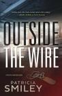 Outside the Wire (Pacific Homicide #2) Cover Image