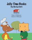 Jolly Time Books: The Perfect Gift (Storytime #7) Cover Image