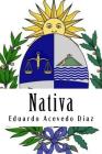 Nativa By Eduardo Acevedo Diaz Cover Image