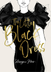 Megan Hess: The Little Black Dress By Megan Hess Cover Image