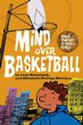 Mind Over Basketball (Coach Yourself to Handle Stress) Cover Image