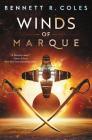 Winds of Marque: Blackwood & Virtue By Bennett R. Coles Cover Image