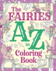The Fairies A to Z Coloring Book Cover Image