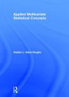 Applied Multivariate Statistical Concepts By Debbie L. Hahs-Vaughn Cover Image