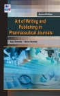 Art of Writing and Publishing in Pharmaceutical Journals Cover Image
