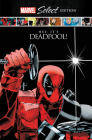 Deadpool: Hey, It's Deadpool! Marvel Select Edition Cover Image