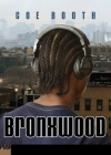 Bronxwood By Coe Booth Cover Image