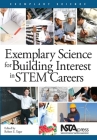 Exemplary Science for Building Interest in STEM Careers By Robert E. Yager Cover Image