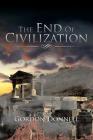The End Of Civilization Cover Image