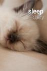 Sleep Diary Sleepy Siamese Kitten By Golding Notebooks Cover Image