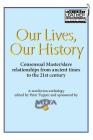 Our Lives, Our History: Consensual Master/slave relationships from ancient times to the 21st century By Peter Tupper (Editor) Cover Image