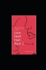 Love Don't Hurt Book 3 Cover Image