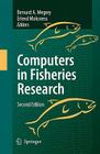 Computers in Fisheries Research By Bernard A. Megrey (Editor), Erlend Moksness (Editor) Cover Image