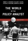 The World of the Policy Analyst: Rationality, Values, and Politics By Robert A. Heineman, William T. Bluhm, Steven A. Peterson Cover Image