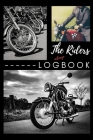 The Riders Mileage Logbook: Mens Gift Ideas, Riding Books, Bike Log, Fathers Day Presents (Motorcycle Accessories) By Frank Jim Longroad Cover Image