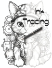 Ink Tracing: Coloring Book: Trace the Lines to Reveal Adorable Steampunk Cats and Kittens By Charlie Renee Cover Image