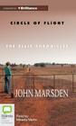 Circle of Flight (Ellie Chronicles #3) By John Marsden, Mikaela Martin (Read by) Cover Image