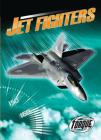 Jet Fighters (World's Fastest) By Denny Von Finn Cover Image