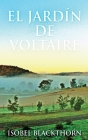 El Jardín de Voltaire By Isobel Blackthorn, Enrique Laurentin (Translator) Cover Image