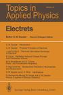 Electrets (Topics in Applied Physics #33) By M. G. Broadhurst (Contribution by), Gerhard M. Sessler (Editor), G. T. Davis (Contribution by) Cover Image