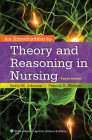 An Introduction to Theory and Reasoning in Nursing Cover Image