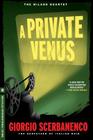 A Private Venus: A Duca Lamberti Noir By Giorgio Scerbanenco, Howard Curtis (Translated by) Cover Image