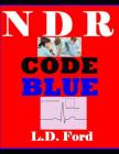 2019 2020 Ndr Nurse Desk Reference Code Blue By Larry Donnell Ford Cover Image