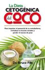 La Dieta Cetogenica del Coco By Bruce Fife Cover Image