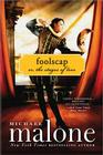 Foolscap: Or, The Stages of Love By Michael Malone Cover Image