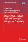 Modern Mathematical Tools and Techniques in Capturing Complexity (Understanding Complex Systems) Cover Image