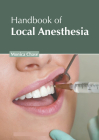 Handbook of Local Anesthesia By Monica Chase (Editor) Cover Image
