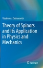 Theory of Spinors and Its Application in Physics and Mechanics Cover Image