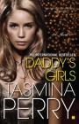 Daddy's Girls: A Novel By Tasmina Perry Cover Image