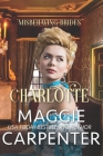 Charlotte: A Steamy Historical Victorian Romance Cover Image
