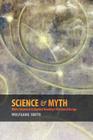 Science & Myth: With a Response to Stephen Hawking's The Grand Design By Wolfgang Smith Cover Image