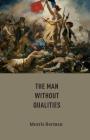 The Man without Qualities By Morris Berman Cover Image