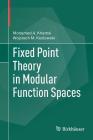 Fixed Point Theory in Modular Function Spaces Cover Image
