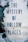 The Mystery of Hollow Places Cover Image