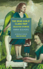The Dead Girls' Class Trip: Selected Stories Cover Image
