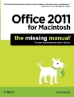 Office 2011 for Macintosh: The Missing Manual (Missing Manuals) By Chris Grover Cover Image