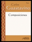 Composiciones: Piano By Carlos Guastavino Cover Image