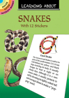 Learning about Snakes [With 12 Full-Color] (Dover Little Activity Books) By Jan Sovak Cover Image