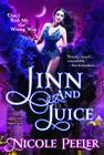 Jinn and Juice By Nicole Peeler Cover Image