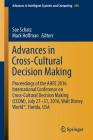 Advances in Cross-Cultural Decision Making: Proceedings of the Ahfe 2016 International Conference on Cross-Cultural Decision Making (CCDM), July 27-31 (Advances in Intelligent Systems and Computing #480) By Sae Schatz (Editor), Mark Hoffman (Editor) Cover Image