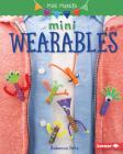 Mini Wearables (Mini Makers) Cover Image