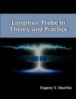 Langmuir Probe in Theory and Practice By Evgeny V. Shun'ko Cover Image